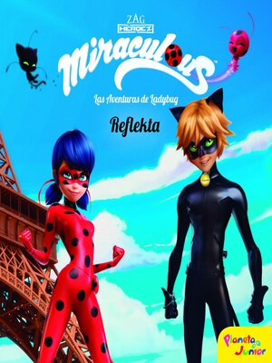 cover image of Miraculous. Las aventuras de Ladybug. Reflekta